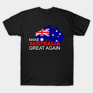 Make Australia Great Again T-Shirt